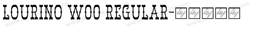 Lourino W00 Regular字体转换